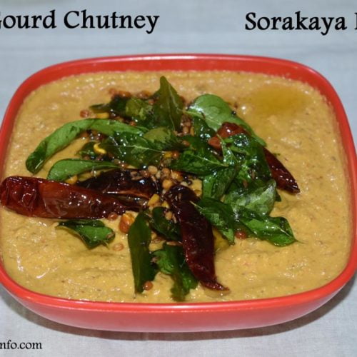 Bottle Gourd Chutney Sorakaya Pachadi