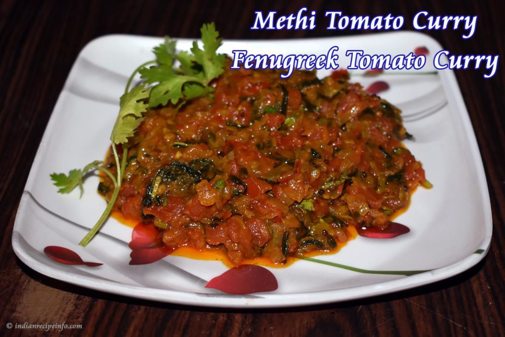 Healthy Methi Tomato Curry | Easy Fenugreek Tomato Curry Mehti Tomato Curry