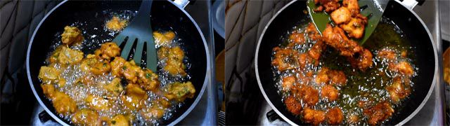 Deep fry chicken pakora till they turn  their colour.