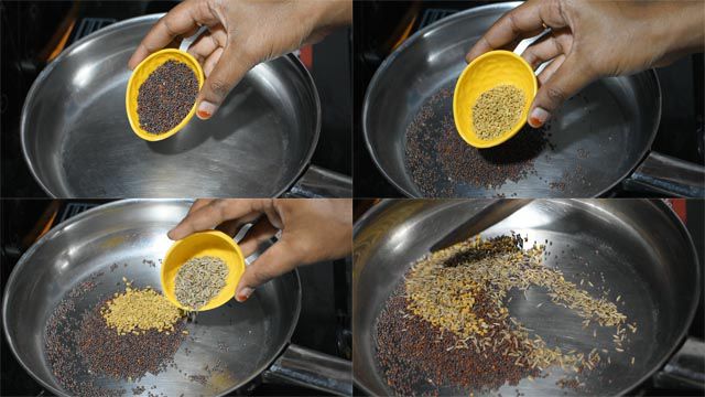 Dry roast mustard seeds, fenugreek seeds and jeera.