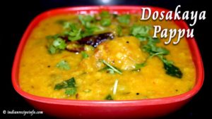 Dosakaya Pappu Recipe