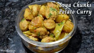 Soya Chunks Potato Curry